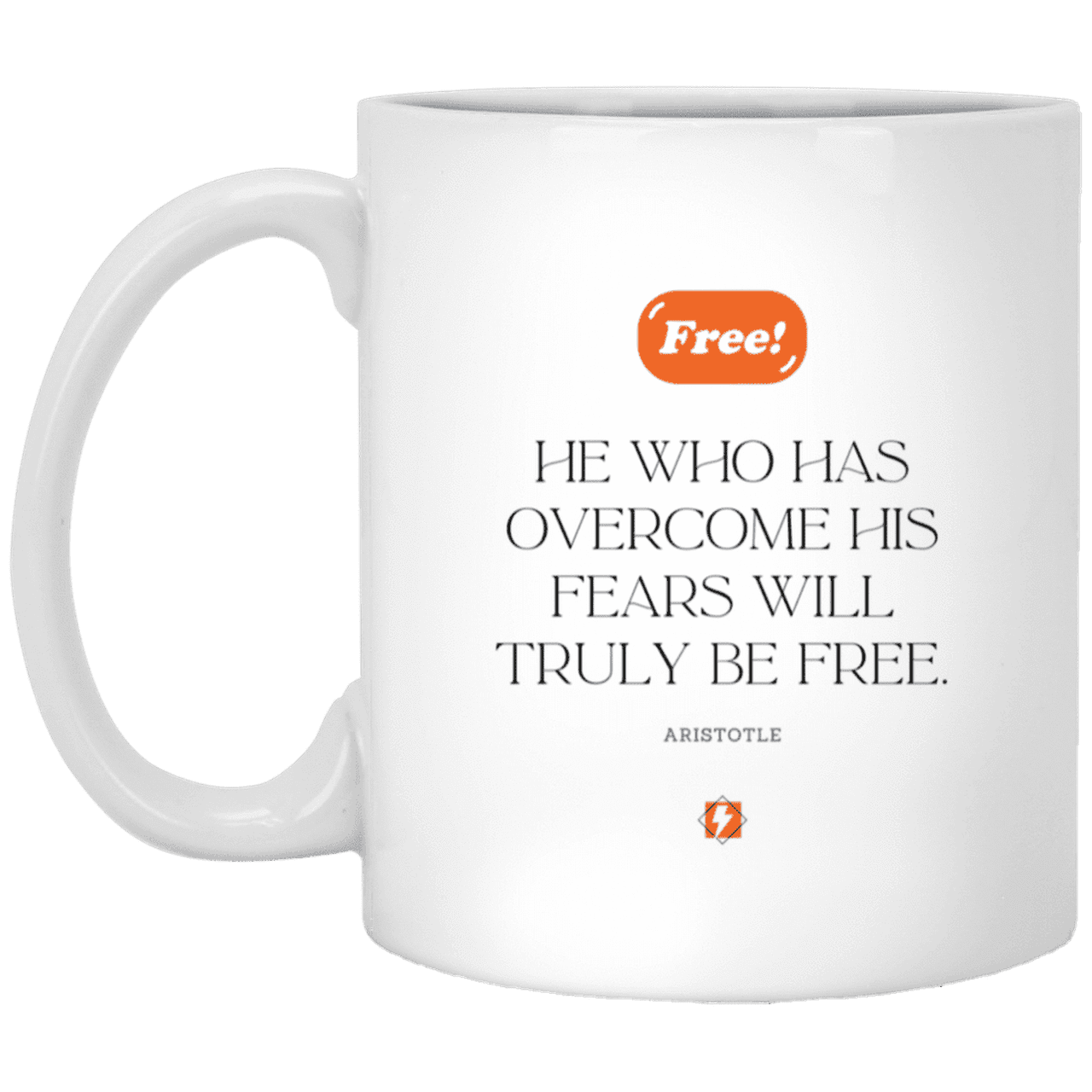 Ceramic Standard Mug 11oz with inspiring Aristotle quote: A114 - True freedom is fearlessness - Color: Plain White