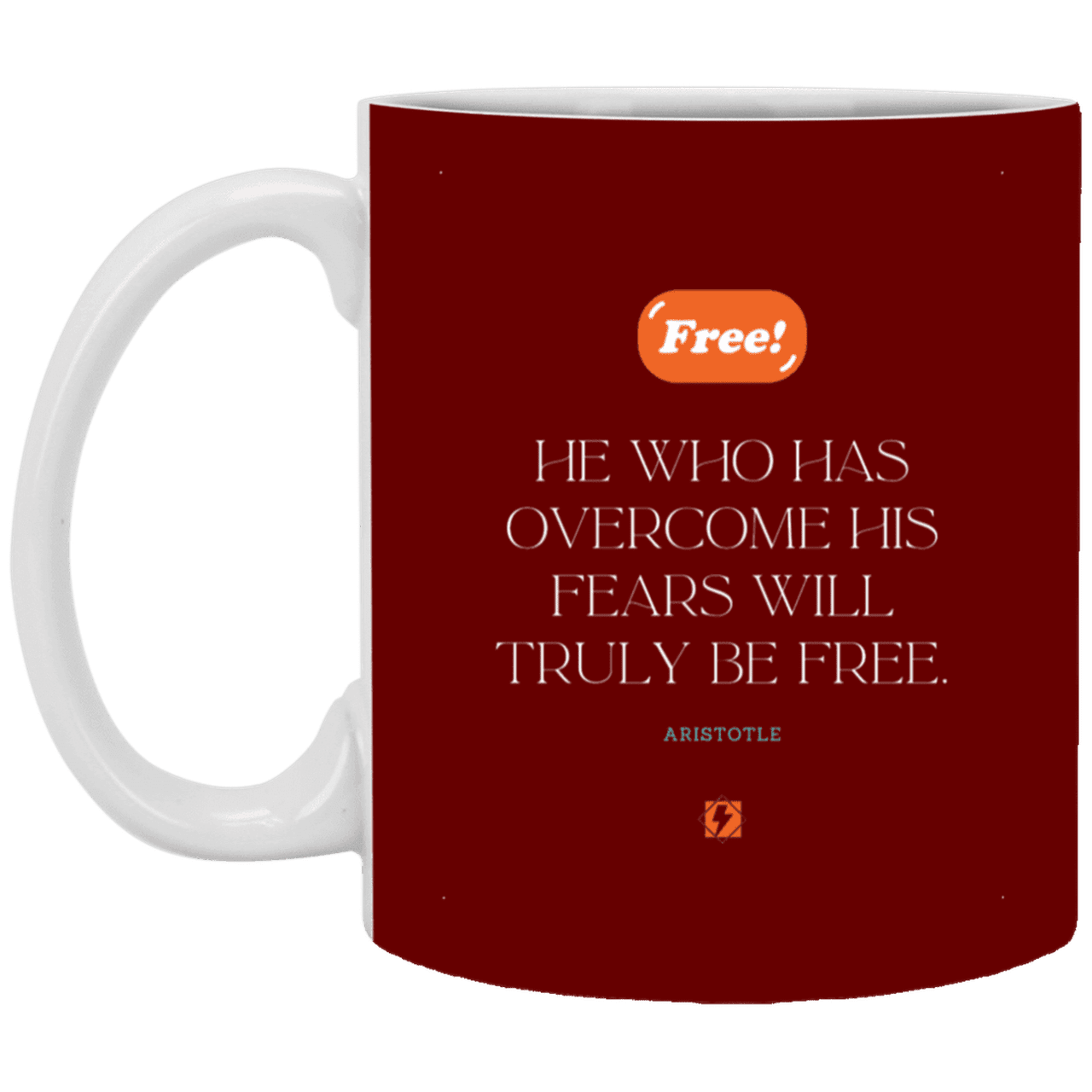 Ceramic Standard Mug 11oz with inspiring Aristotle quote: A114 - True freedom is fearlessness - Color: Maroon