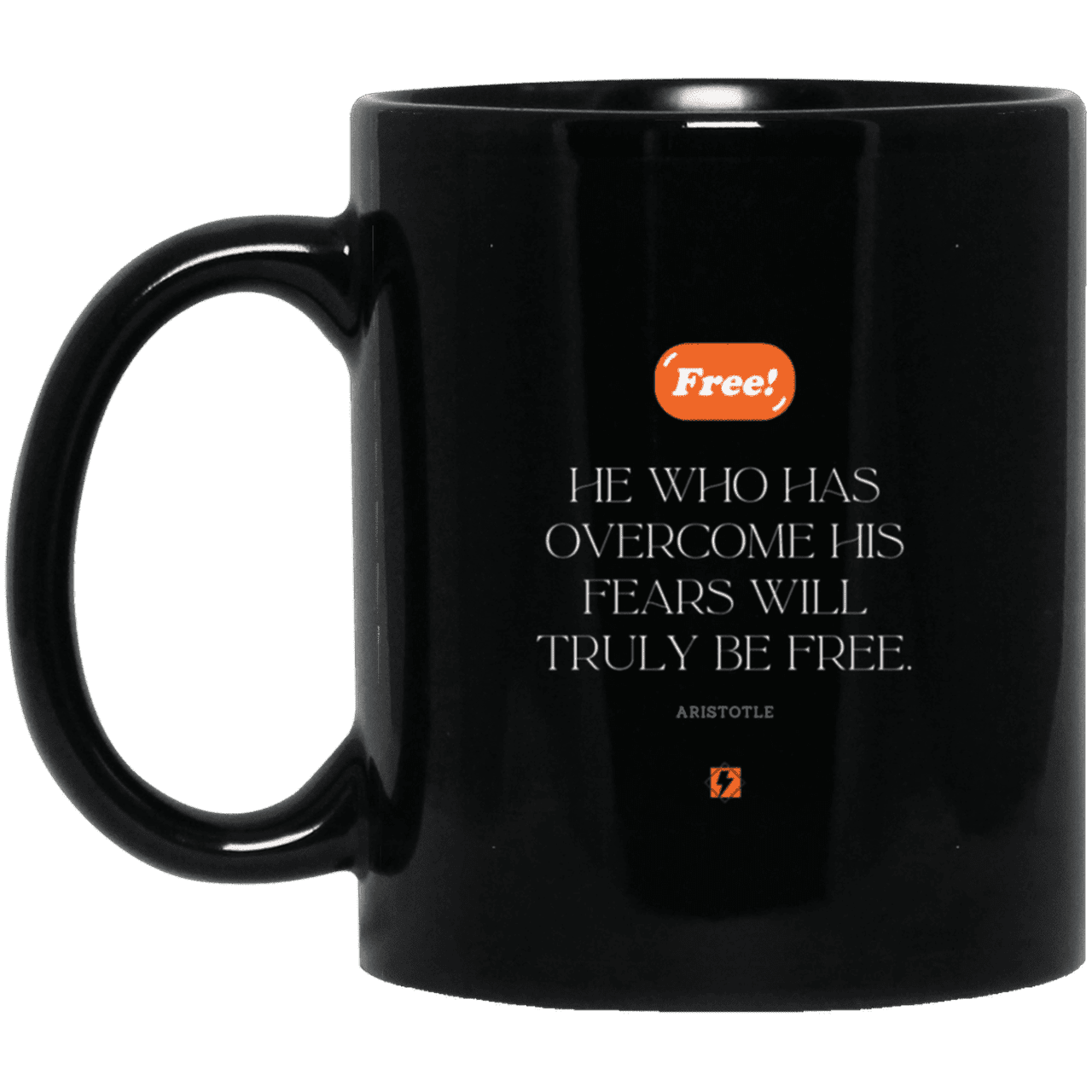 Ceramic Standard Mug 11oz with inspiring Aristotle quote: A114 - True freedom is fearlessness - Color: Plain Black