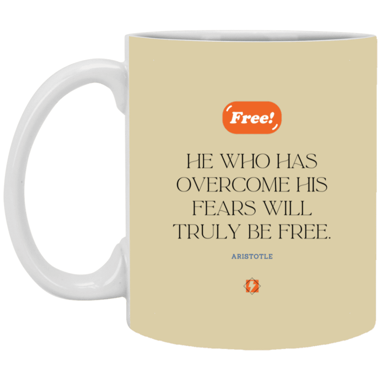 Ceramic Standard Mug 11oz with inspiring Aristotle quote: A114 - True freedom is fearlessness - Color: Tan