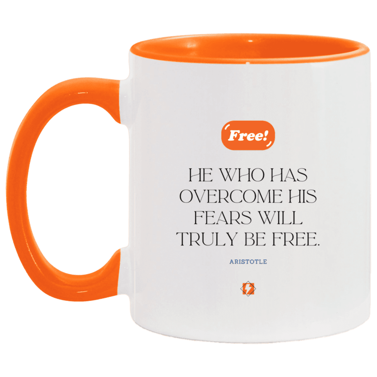 Ceramic Standard Mug 11oz with inspiring Aristotle quote: A114 - True freedom is fearlessness - Color: White/Orange