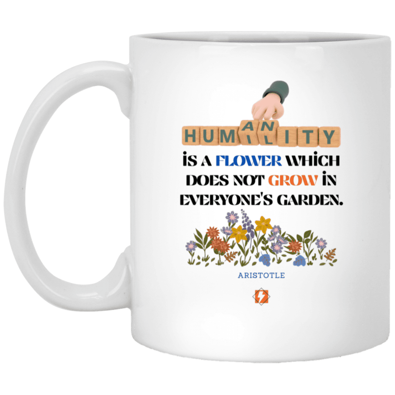 Ceramic Standard Mug 11oz with inspiring Aristotle quote: A115 - Humility is not in everyone - Color: Plain White