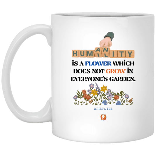 Ceramic Standard Mug 11oz with inspiring Aristotle quote: A115 - Humility is not in everyone - Color: Plain White