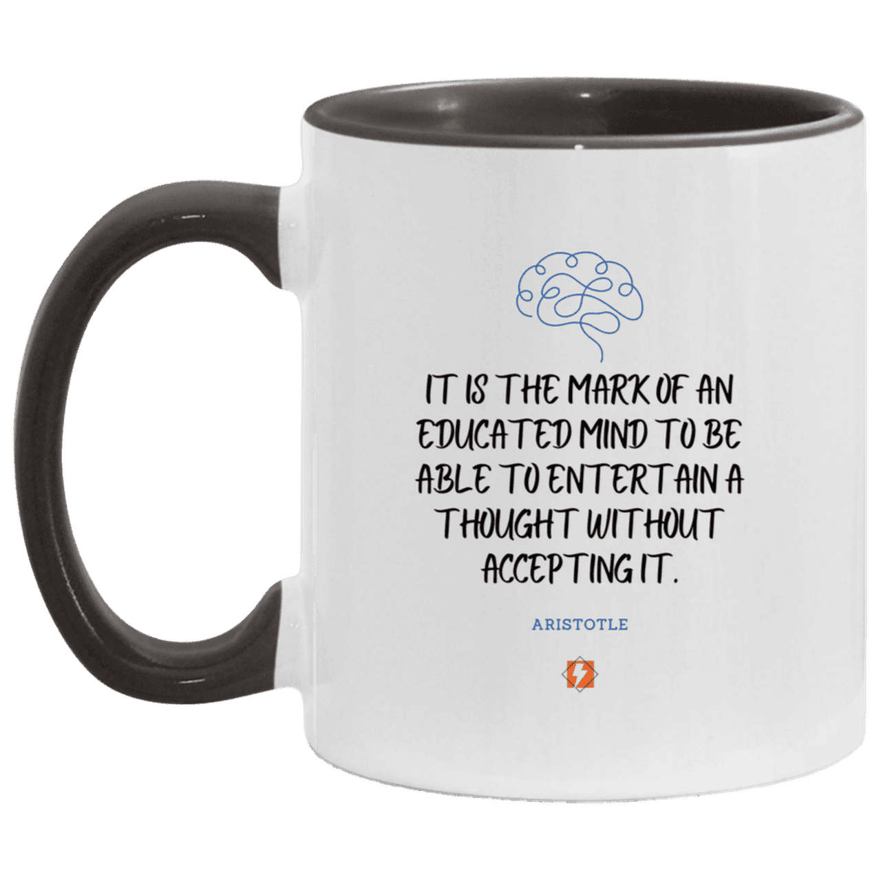 Ceramic Standard Mug 11oz with inspiring Aristotle quote: A117 - Educated minds evaluate everything - Color: White/Black