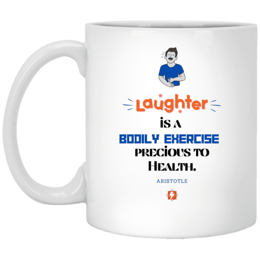 Ceramic Standard Mug 11oz with inspiring Aristotle quote: A118 - Laugh for health - Color: Plain White