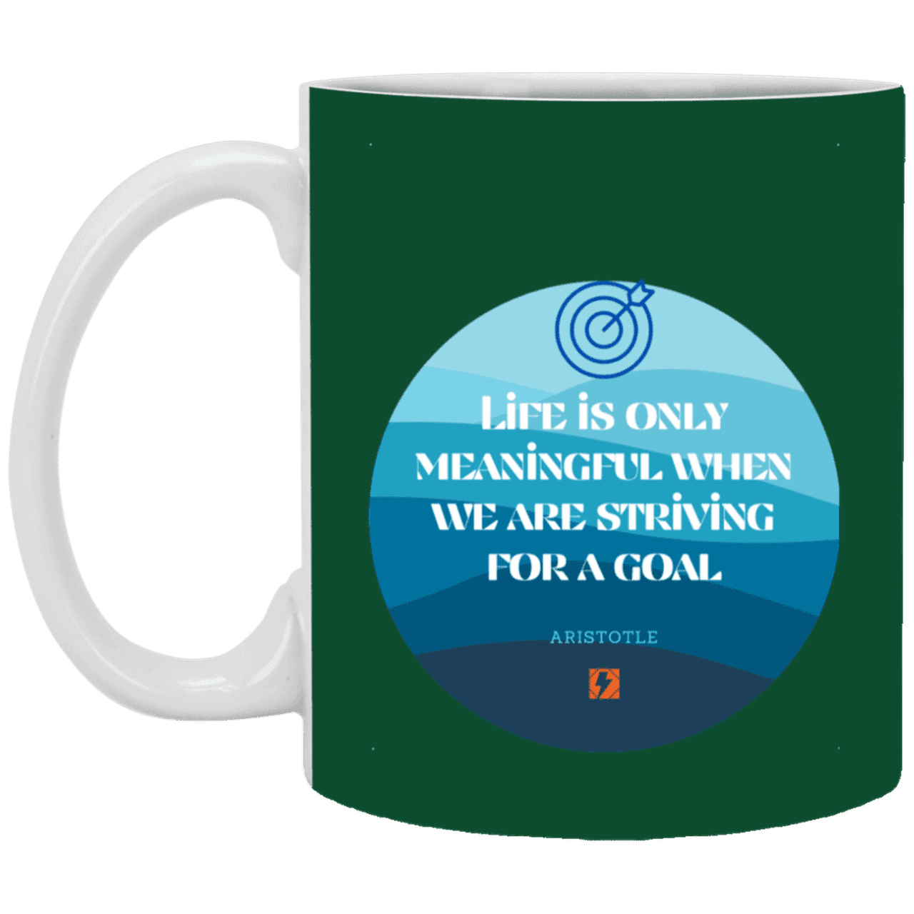 Ceramic Standard Mug 11oz with inspiring Aristotle quote: A119 - Aimless lives are meaningless - Color: Forest