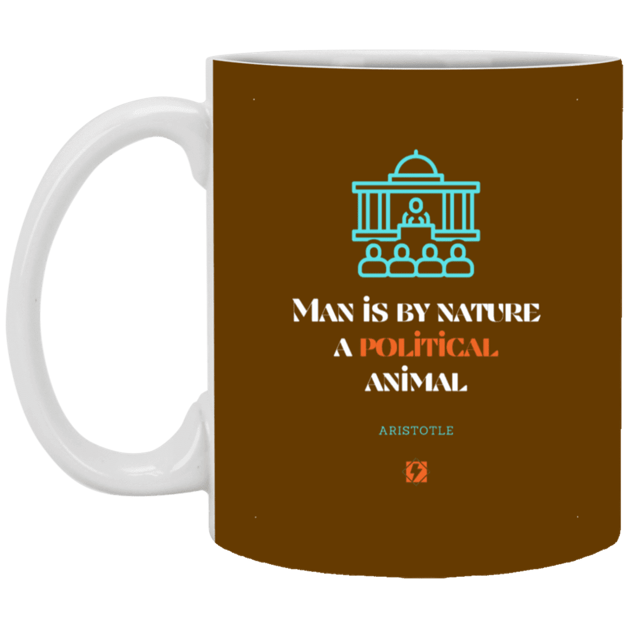 Ceramic Standard Mug 11oz with inspiring Aristotle quote: A120 - Man is political by nature - Color: Brown