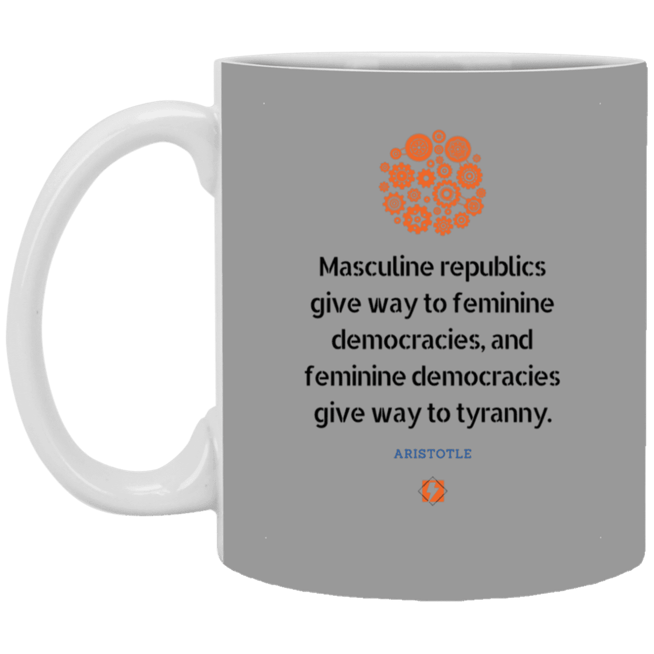 Ceramic Standard Mug 11oz with inspiring Aristotle quote: A121 - Republic to Democracy to Tyranny - Color: Gray