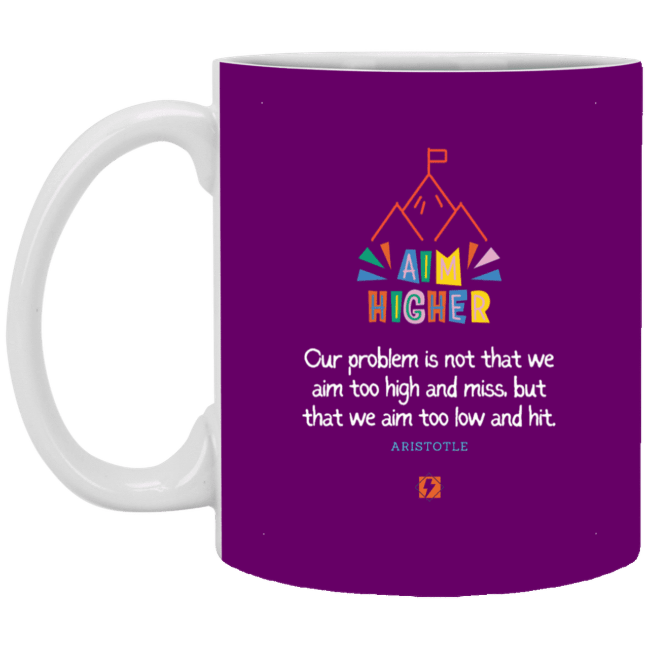 Ceramic Standard Mug 11oz with inspiring Aristotle quote: A122 - Aim higher #1 - Color: Purple