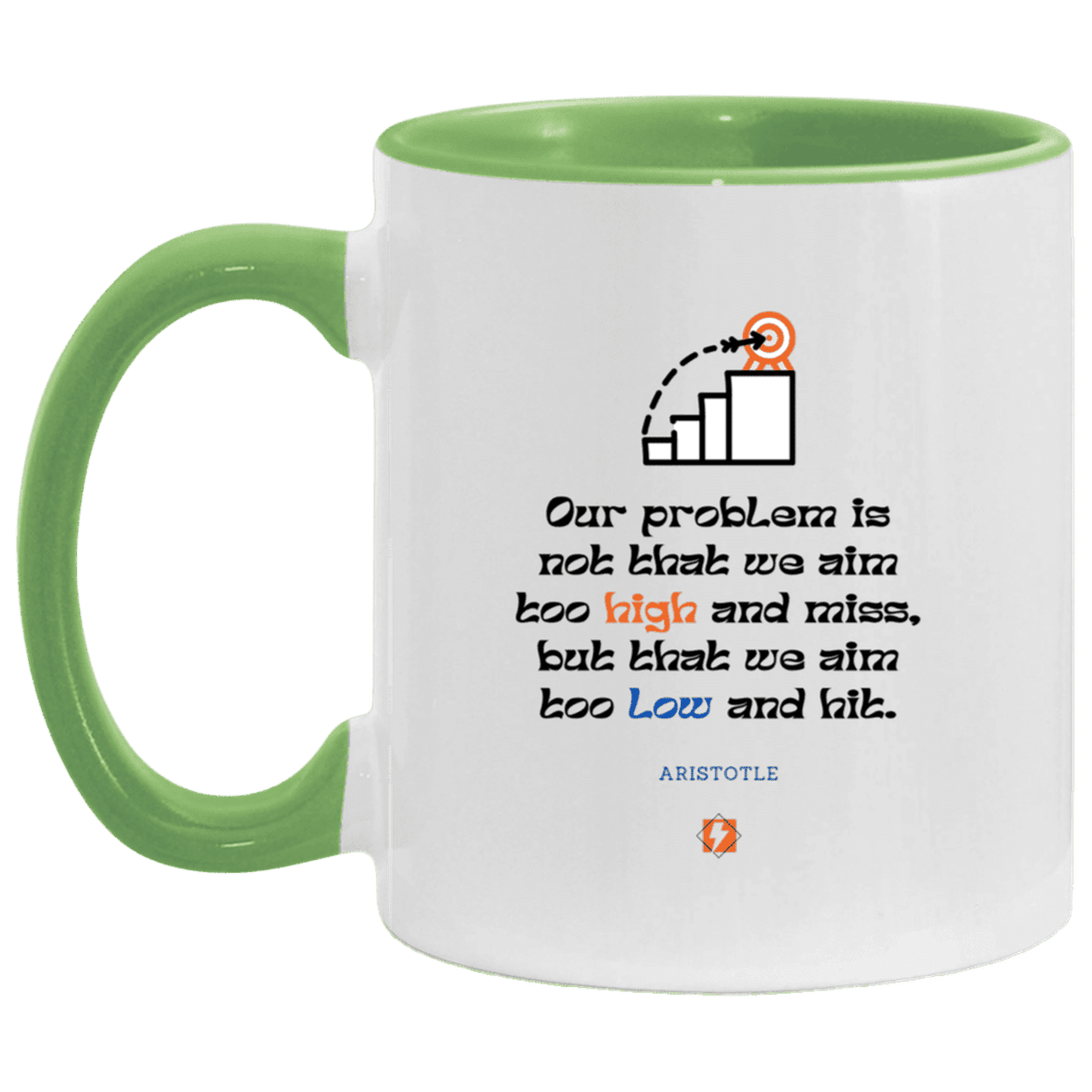 Ceramic Standard Mug 11oz with inspiring Aristotle quote: A123 - Aim Higher #2 - Color: White/Light Green