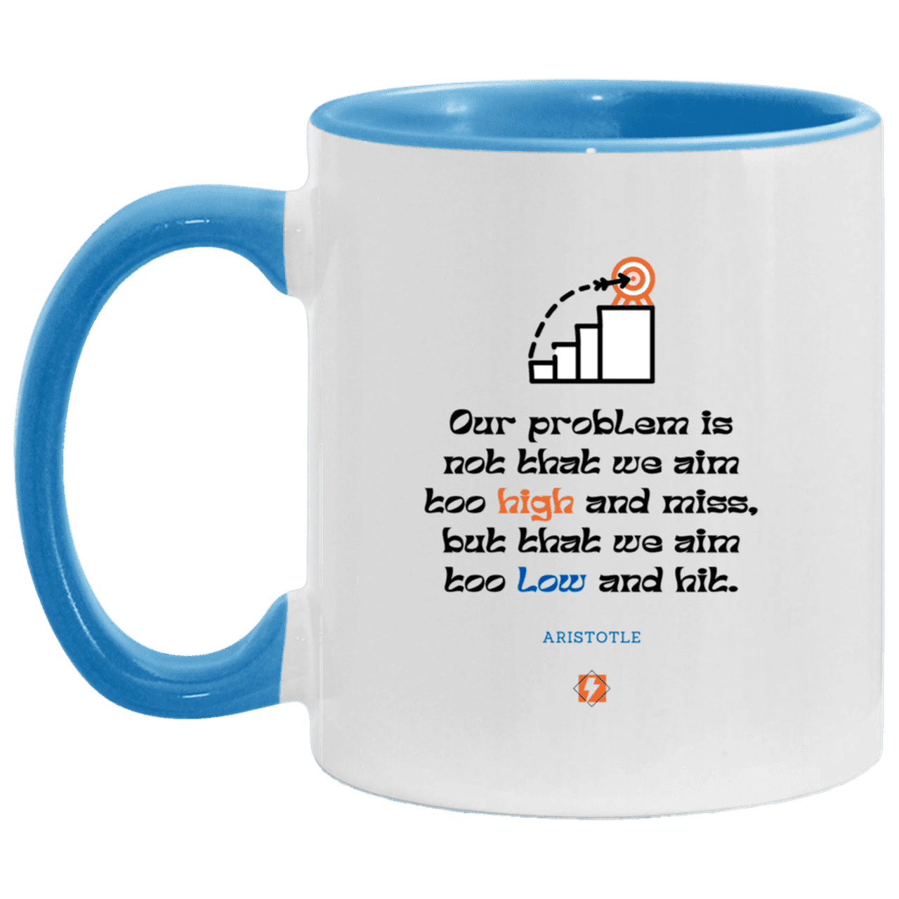 Ceramic Standard Mug 11oz with inspiring Aristotle quote: A123 - Aim Higher #2 - Color: White/Light Blue