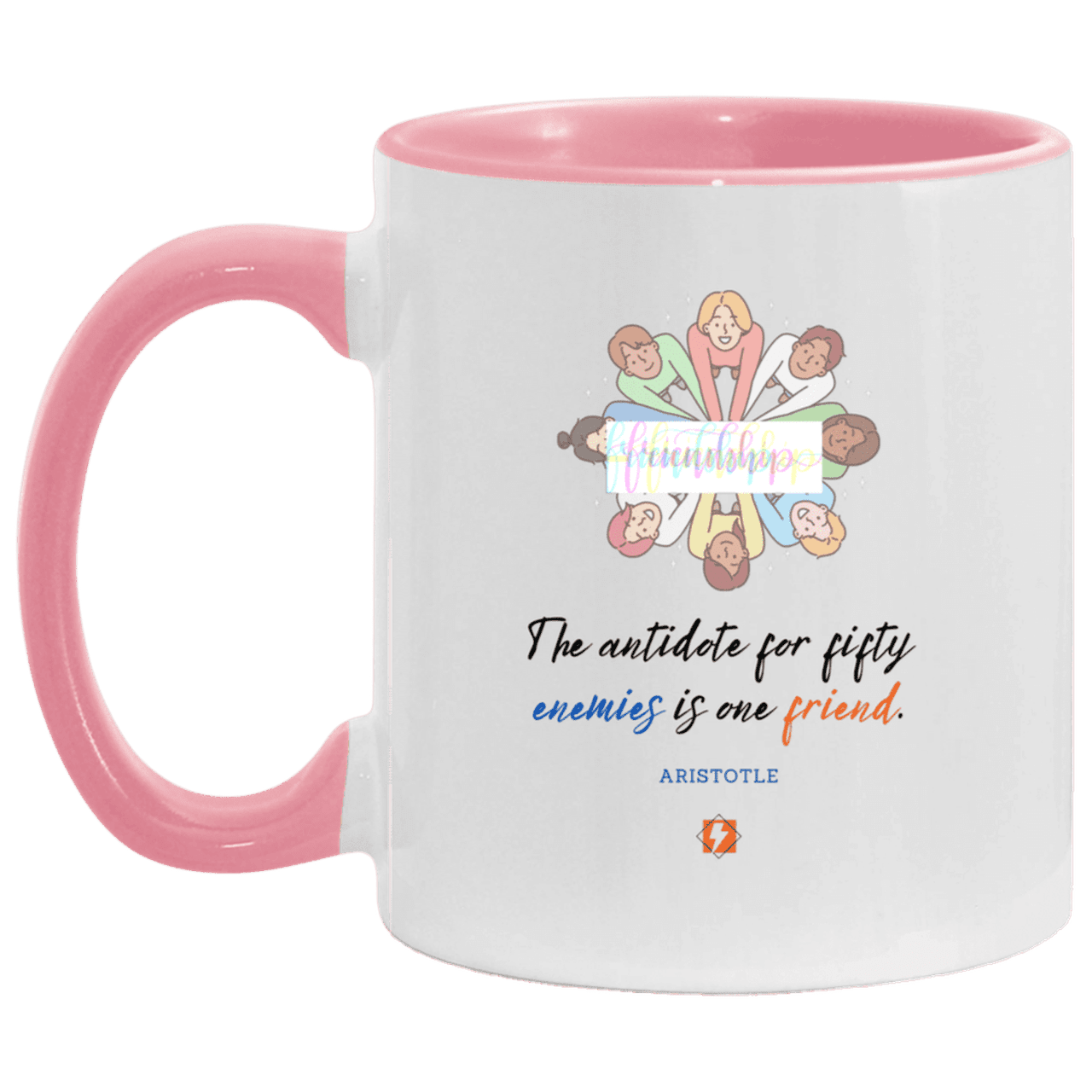 Ceramic Standard Mug 11oz with inspiring Aristotle quote: A124 - Friendship is the antidote - Color: White/Pink