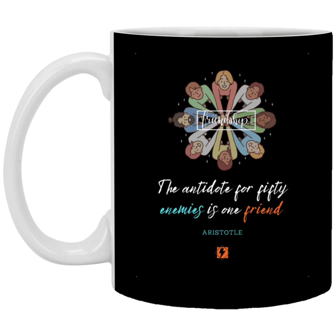 Ceramic Standard Mug 11oz with inspiring Aristotle quote: A124 - Friendship is the antidote - Color: Black White