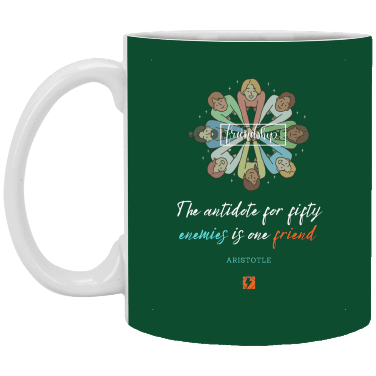 Ceramic Standard Mug 11oz with inspiring Aristotle quote: A124 - Friendship is the antidote - Color: Forest