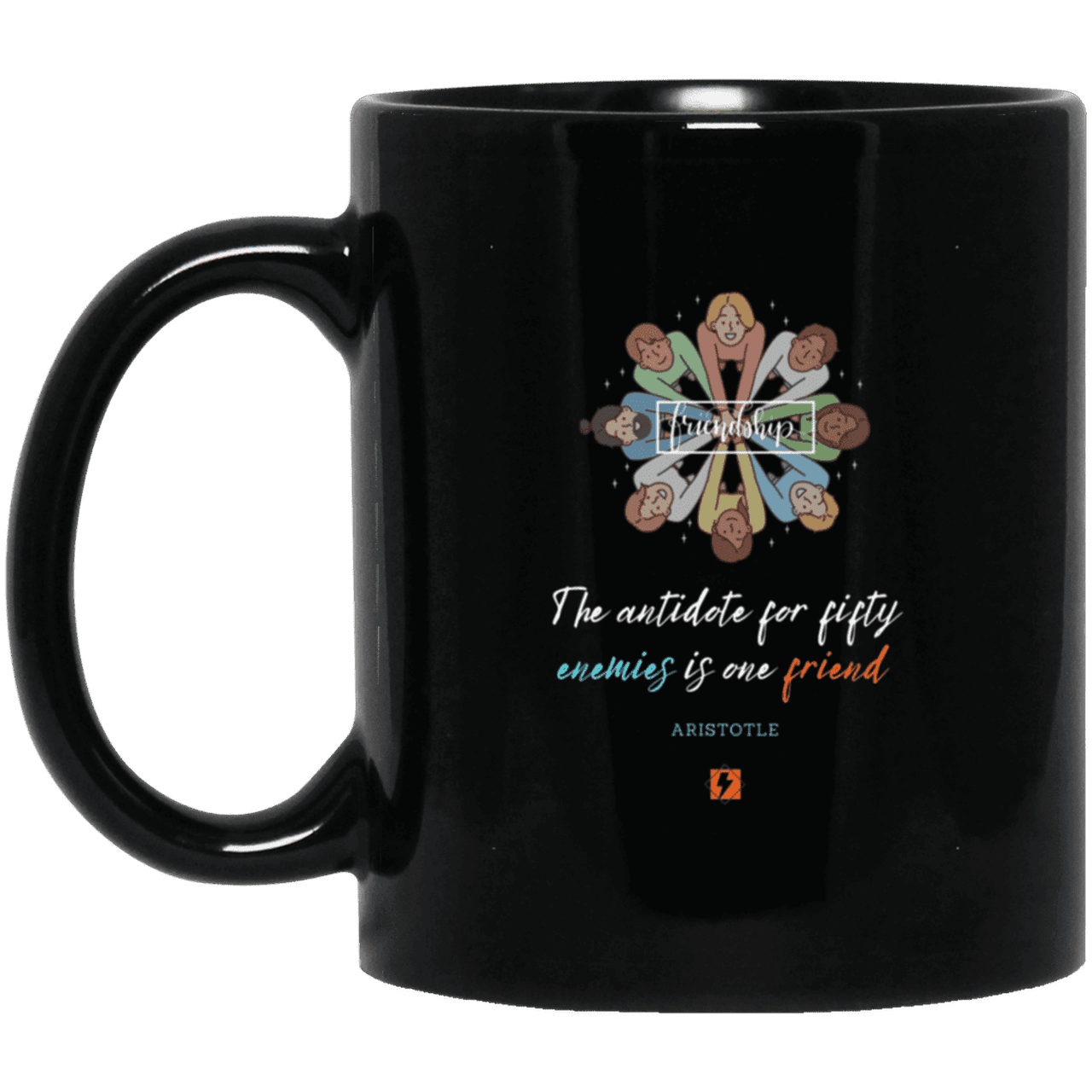 Ceramic Standard Mug 11oz with inspiring Aristotle quote: A124 - Friendship is the antidote - Color: Plain Black