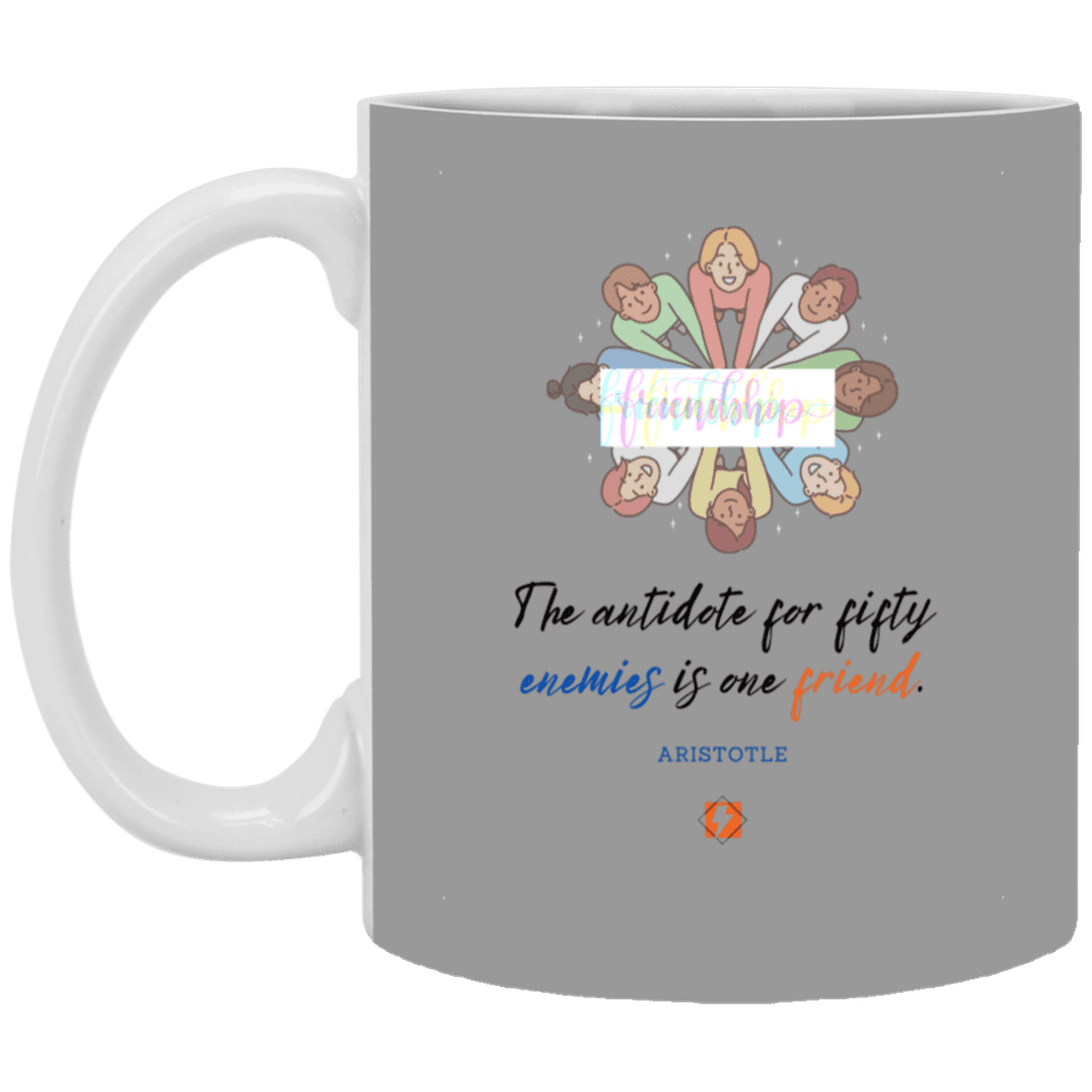 Ceramic Standard Mug 11oz with inspiring Aristotle quote: A124 - Friendship is the antidote - Color: Gray