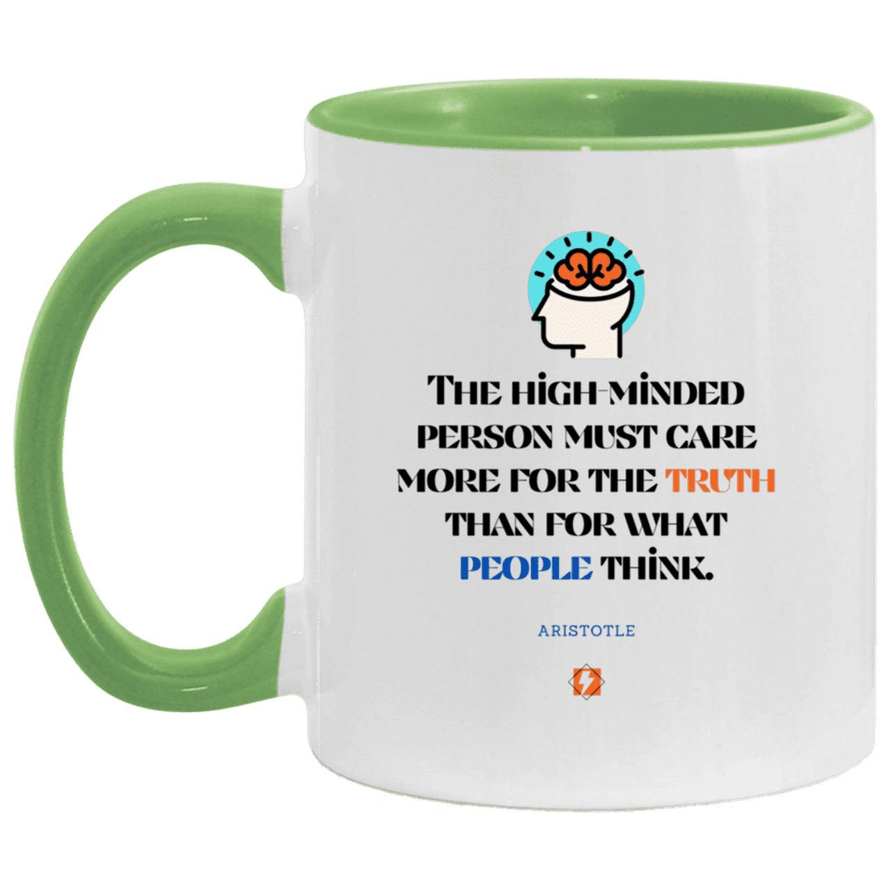 Ceramic Standard Mug 11oz with inspiring Aristotle quote: A126 - Truth cares not for opinions - Color: White/Light Green