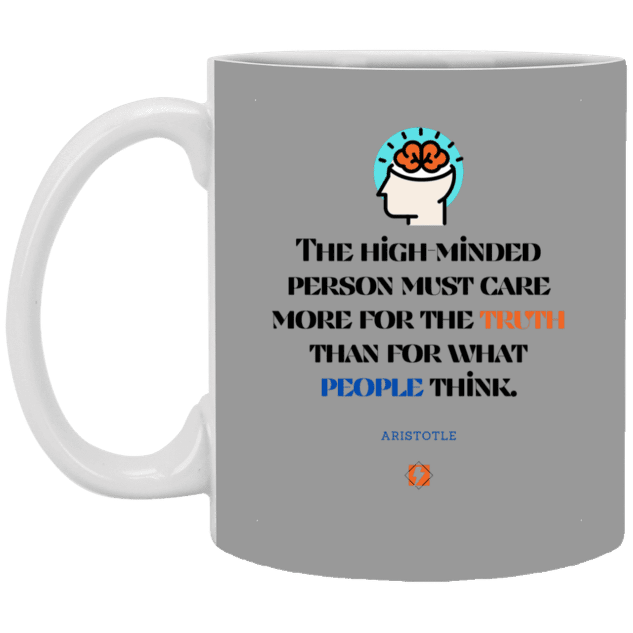 Ceramic Standard Mug 11oz with inspiring Aristotle quote: A126 - Truth cares not for opinions - Color: Gray