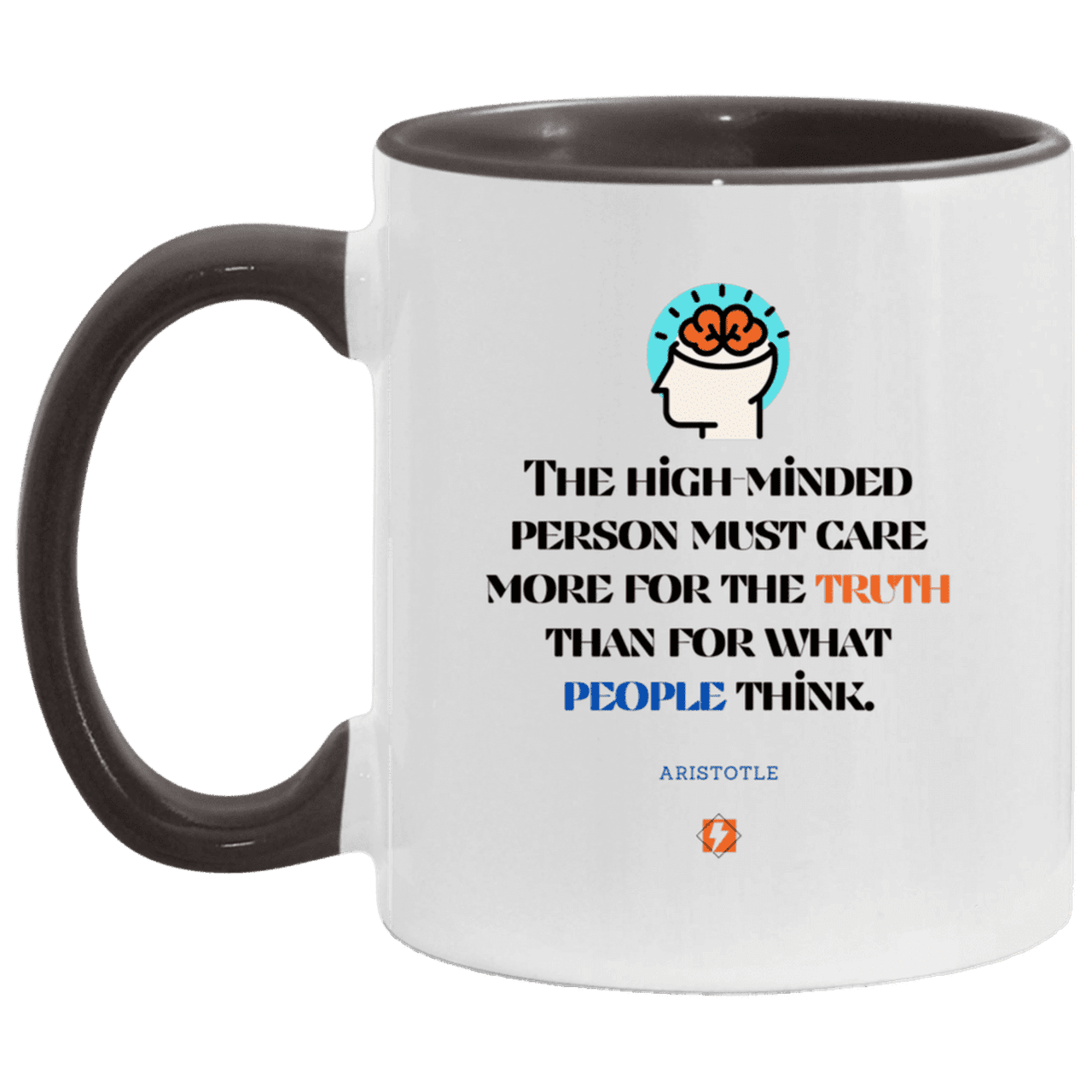 Ceramic Standard Mug 11oz with inspiring Aristotle quote: A126 - Truth cares not for opinions - Color: White/Black