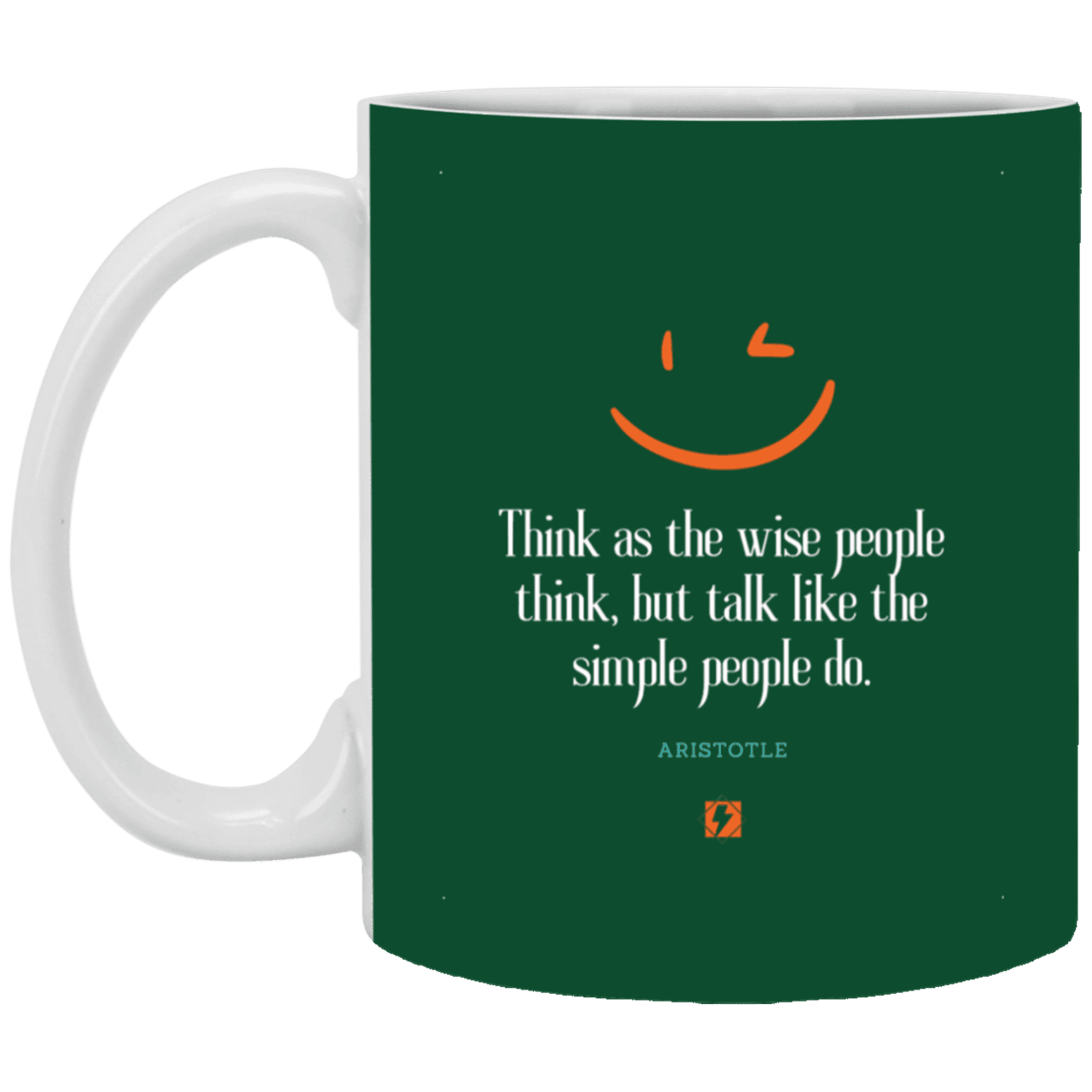 Ceramic Standard Mug 11oz with inspiring Aristotle quote: A129 - Think wisely speak simply - Color: Forest