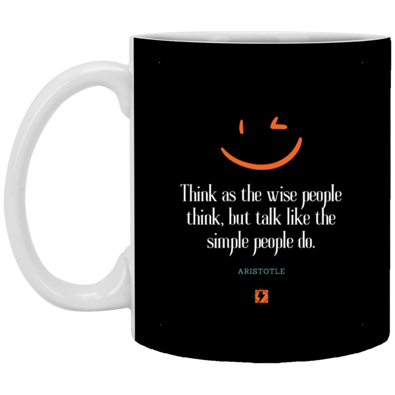 Ceramic Standard Mug 11oz with inspiring Aristotle quote: A129 - Think wisely speak simply - Color: Black White