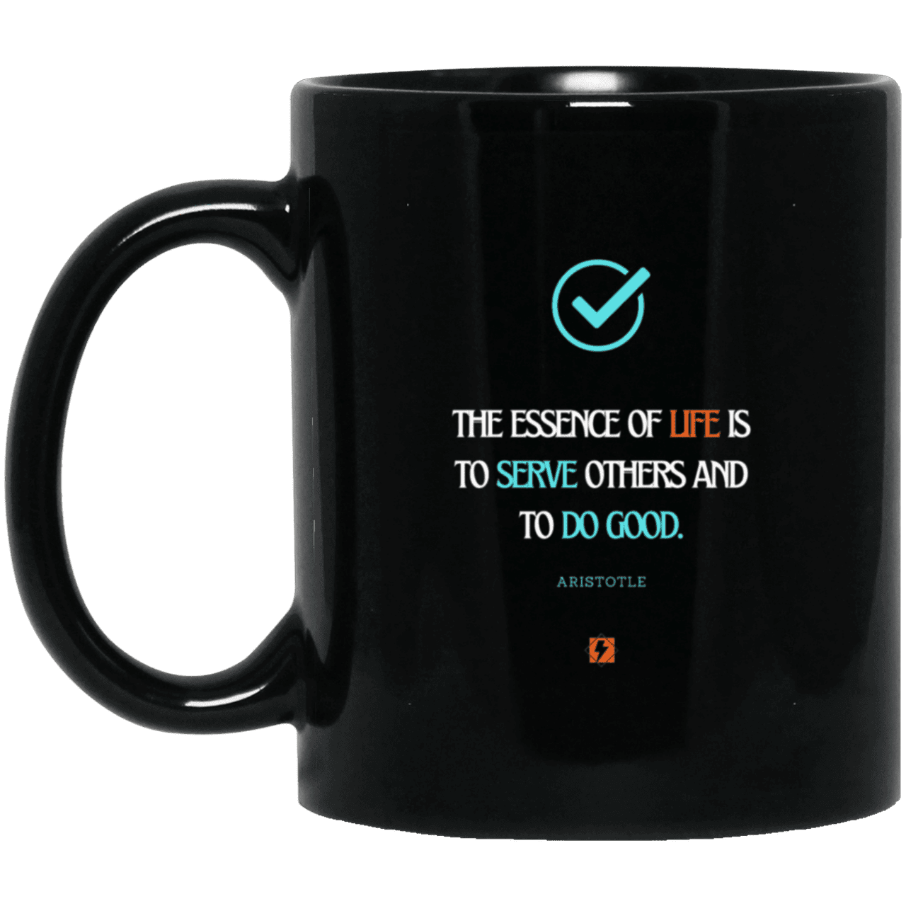 Ceramic Standard Mug 11oz with inspiring Aristotle quote: A132 - Life is about serving others - Color: Plain Black