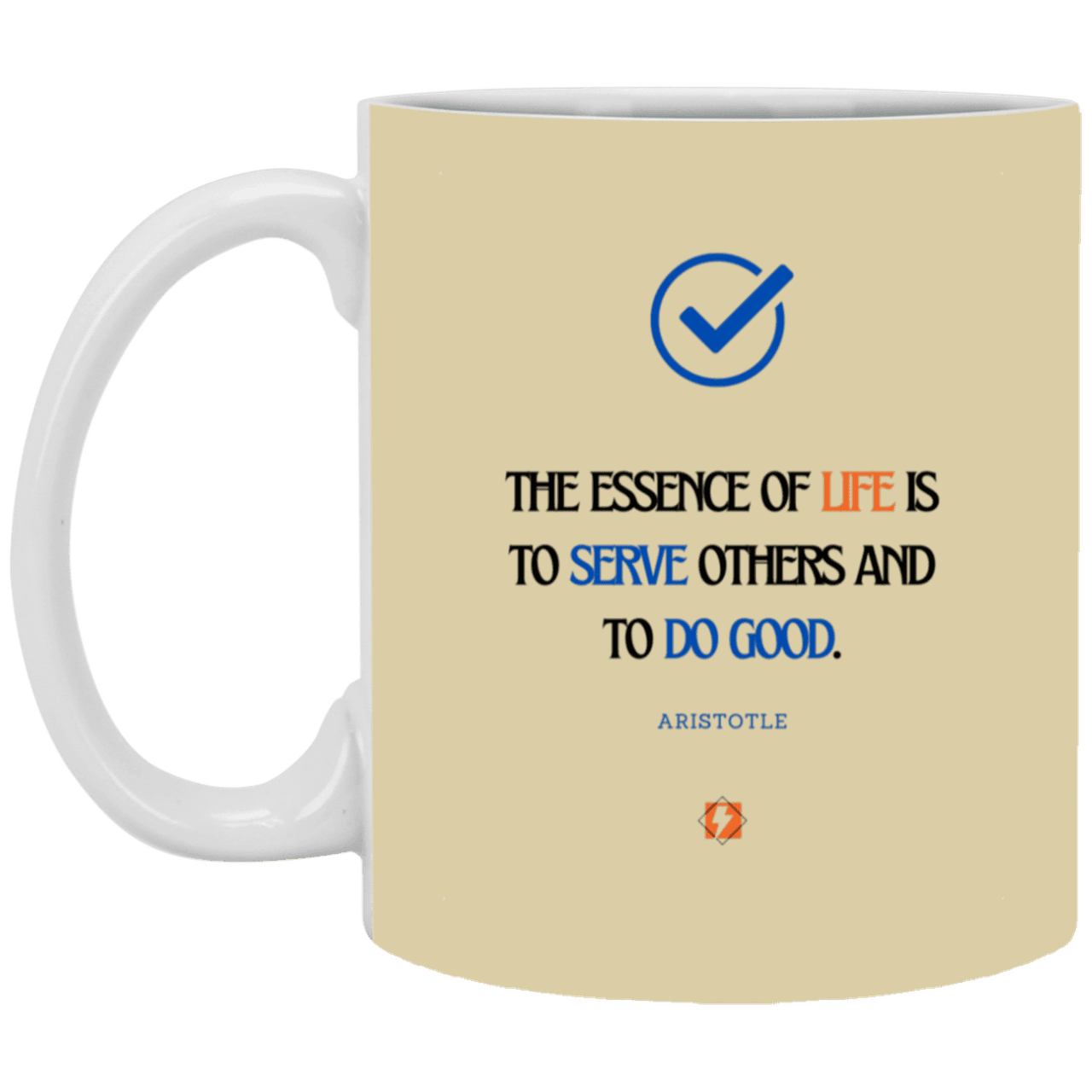 Ceramic Standard Mug 11oz with inspiring Aristotle quote: A132 - Life is about serving others - Color: Tan