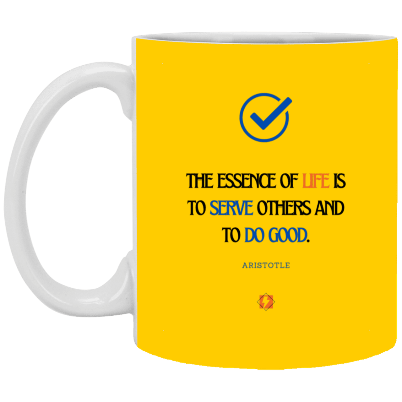 Ceramic Standard Mug 11oz with inspiring Aristotle quote: A132 - Life is about serving others - Color: Athletic Gold