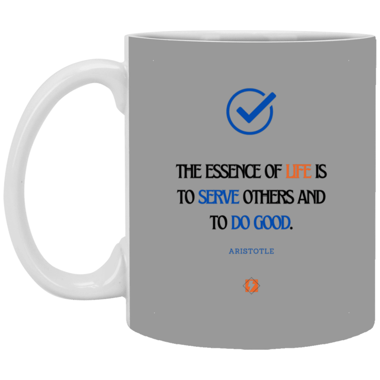 Ceramic Standard Mug 11oz with inspiring Aristotle quote: A132 - Life is about serving others - Color: Gray