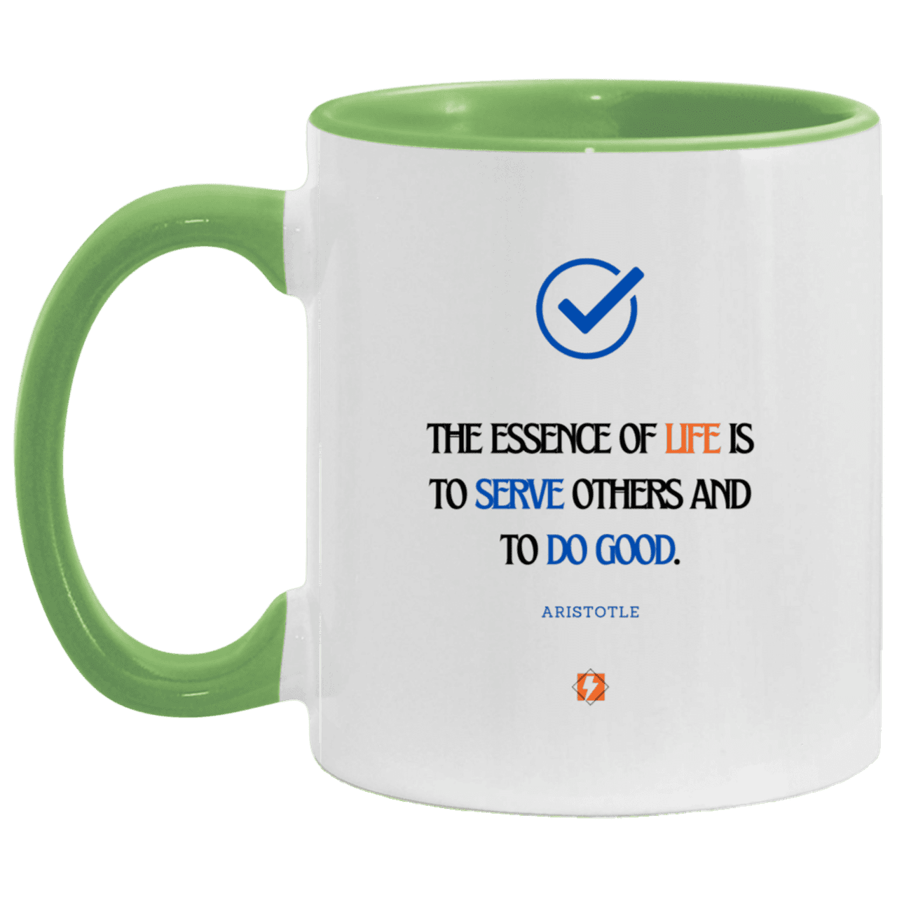 Ceramic Standard Mug 11oz with inspiring Aristotle quote: A132 - Life is about serving others - Color: White/Light Green