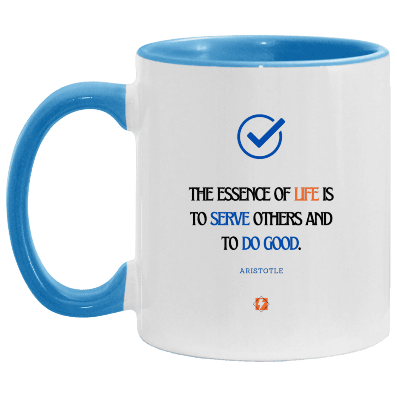 Ceramic Standard Mug 11oz with inspiring Aristotle quote: A132 - Life is about serving others - Color: White/Light Blue