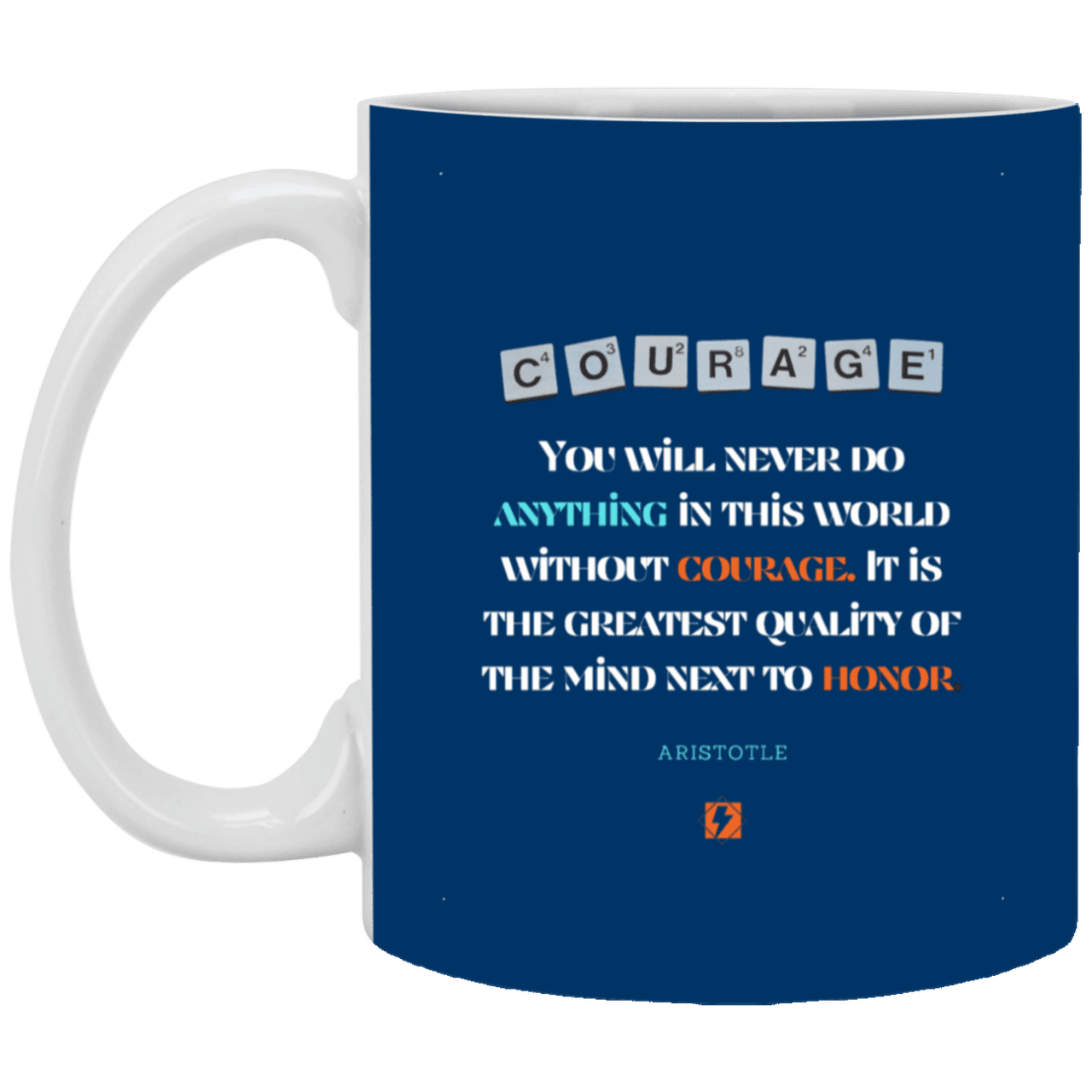 Ceramic Standard Mug 11oz with inspiring Aristotle quote: A133 - Courage is the greatest quality - Color: Royal