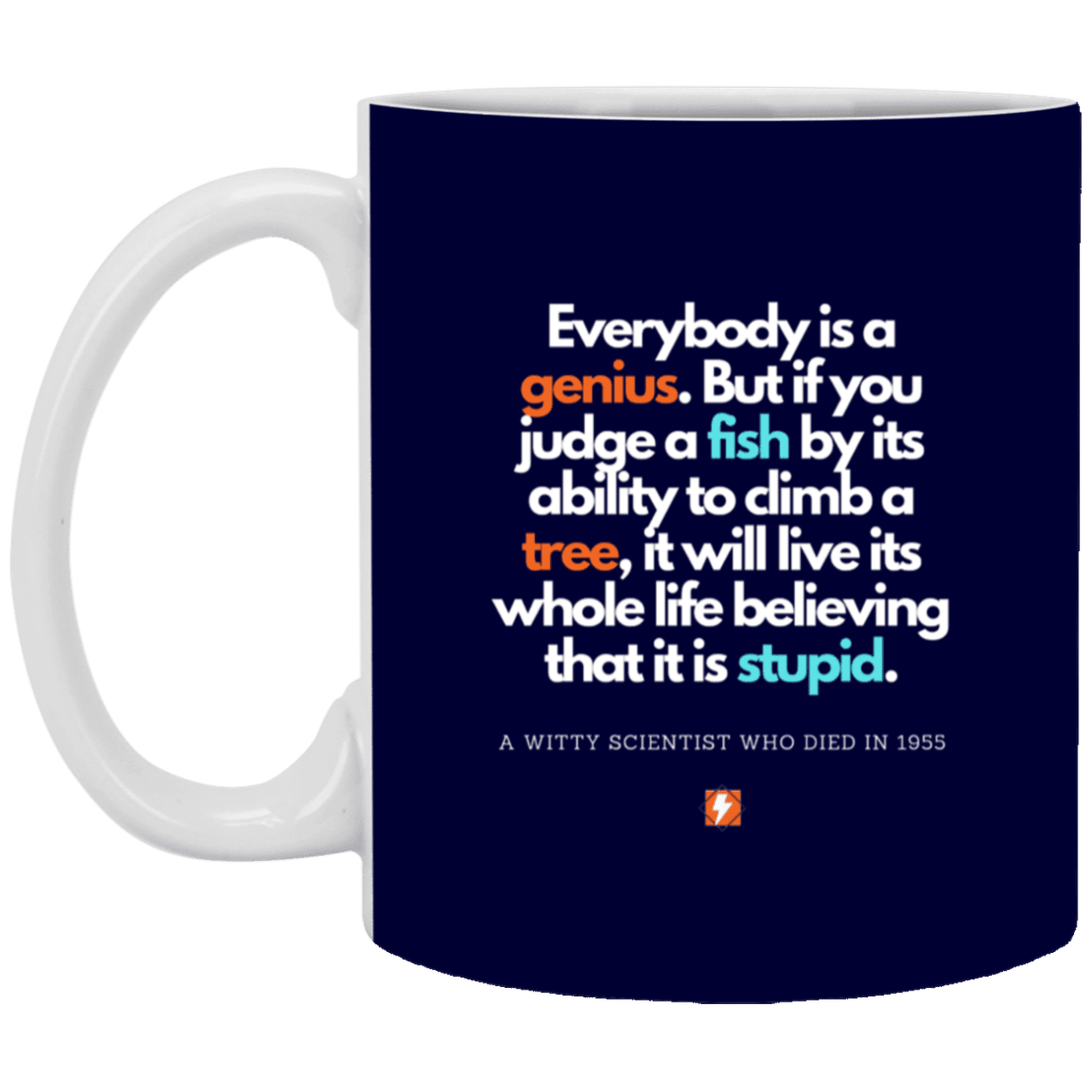 Ceramic Standard Mug 11oz with inspiring Einstein quote: E103 - Everybody is a genius - Color: Navy