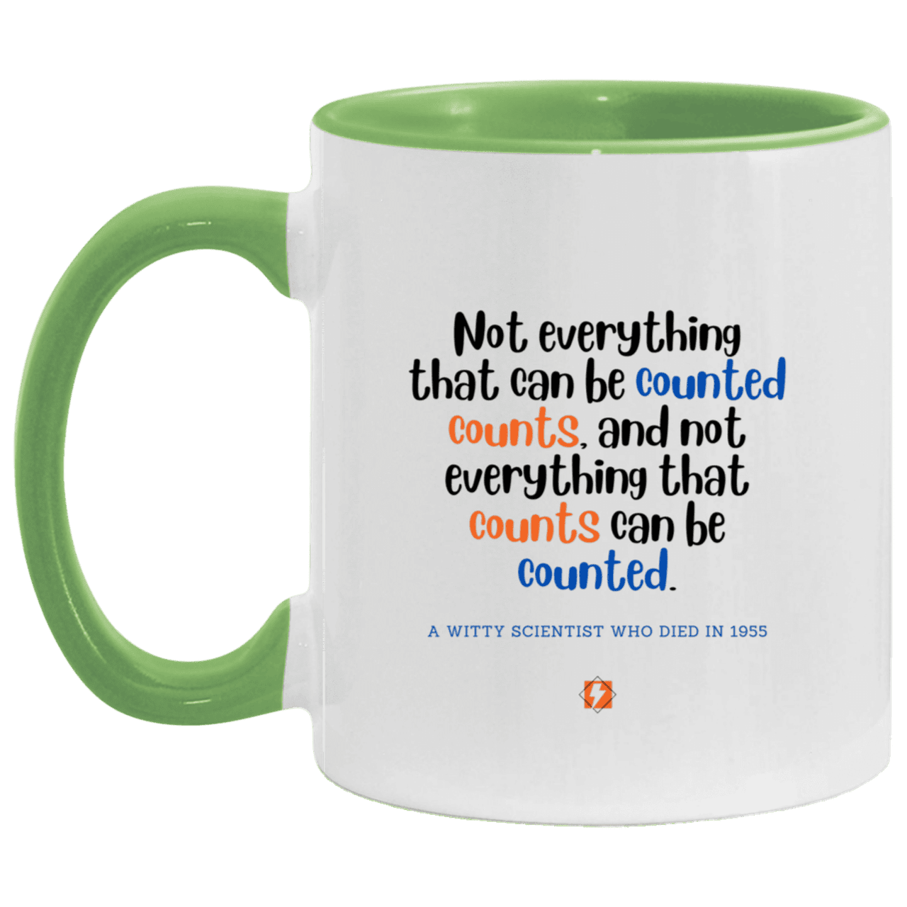 Ceramic Standard Mug 11oz with inspiring Einstein quote: E104 - Counting that which counts - Color: White/Light Green