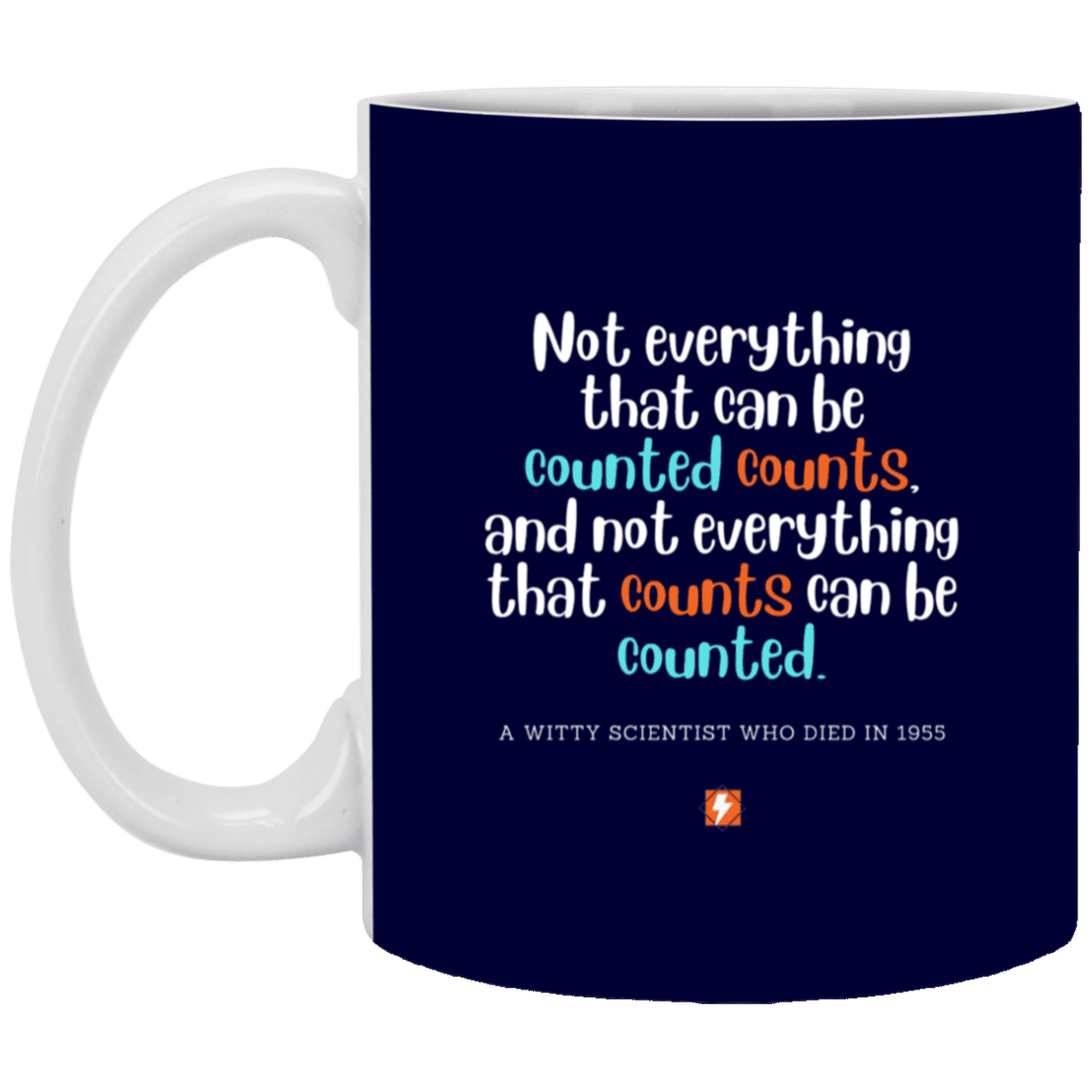 Ceramic Standard Mug 11oz with inspiring Einstein quote: E104 - Counting that which counts - Color: Navy