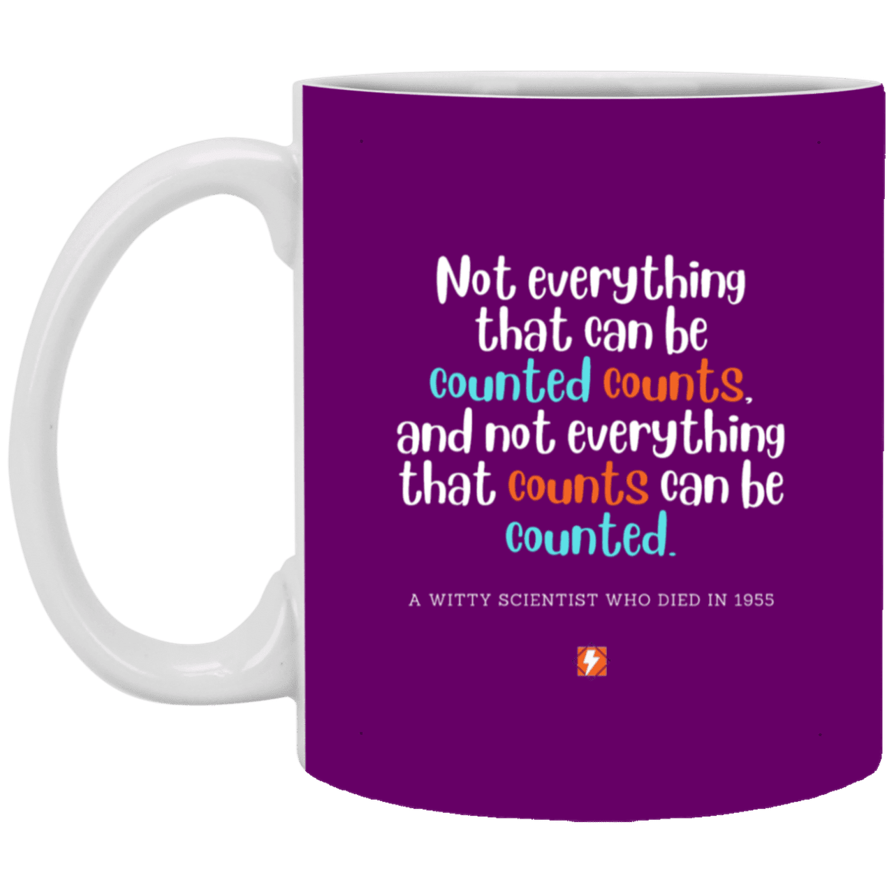 Ceramic Standard Mug 11oz with inspiring Einstein quote: E104 - Counting that which counts - Color: Purple