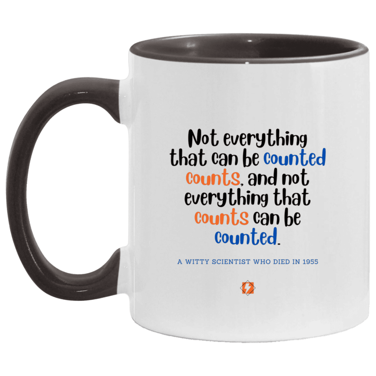 Ceramic Standard Mug 11oz with inspiring Einstein quote: E104 - Counting that which counts - Color: White/Black