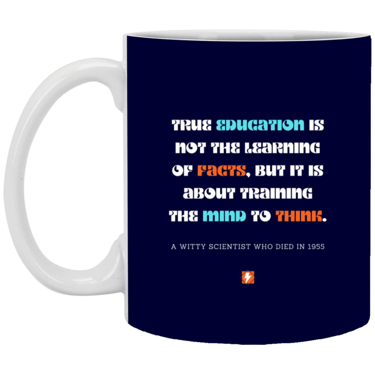 Ceramic Standard Mug 11oz with inspiring Einstein quote: E107 - Learning to think - Color: Navy