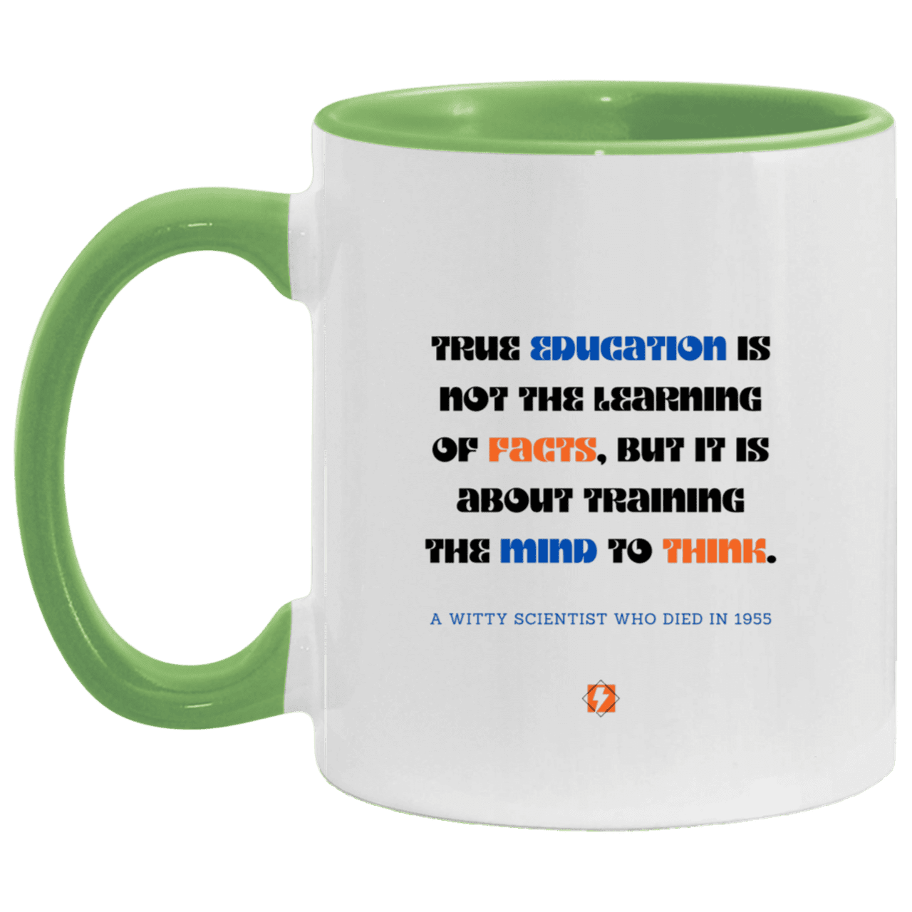 Ceramic Standard Mug 11oz with inspiring Einstein quote: E107 - Learning to think - Color: White/Light Green