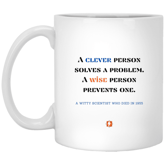 Ceramic Standard Mug 11oz with inspiring Einstein quote: E110 - Clever vs Wise - Color: Plain White