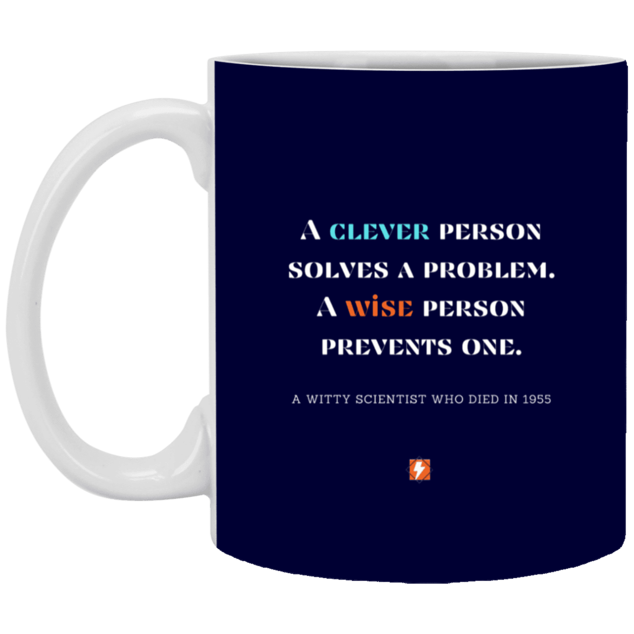 Ceramic Standard Mug 11oz with inspiring Einstein quote: E110 - Clever vs Wise - Color: Navy