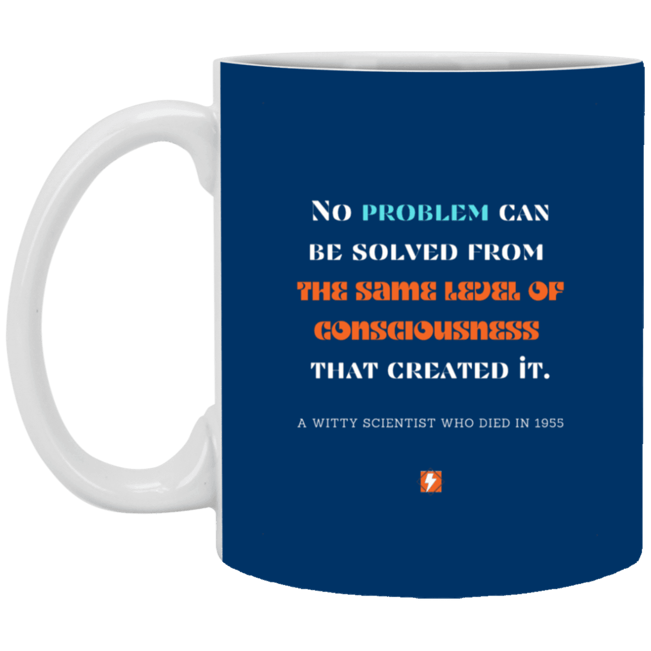 Ceramic Standard Mug 11oz with inspiring Einstein quote: E111 - New thinking leads to solutions - Color: Royal