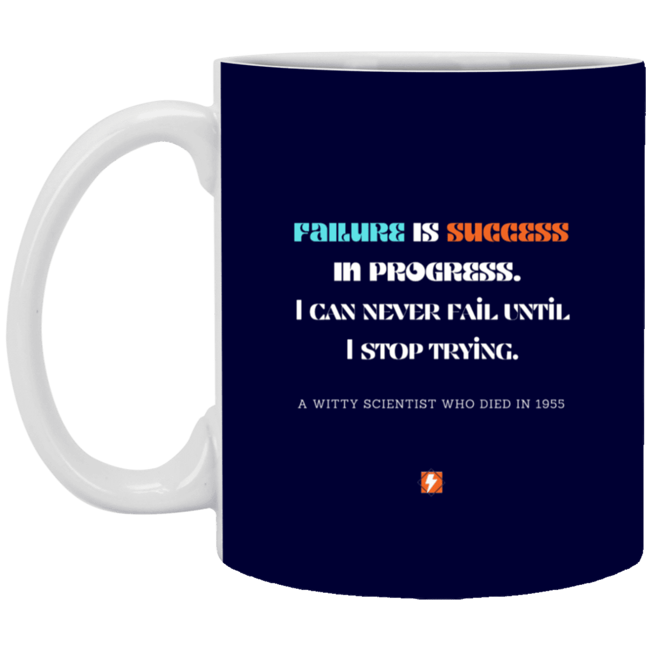 Ceramic Standard Mug 11oz with inspiring Einstein quote: E112 - Failure vs Success - Color: Navy