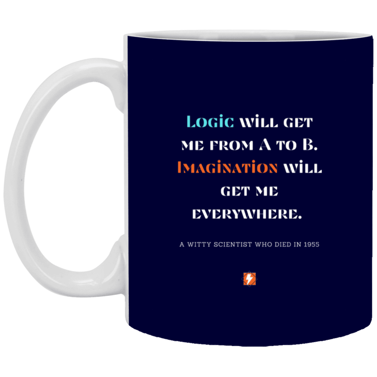 Ceramic Standard Mug 11oz with inspiring Einstein quote: E113 - Imagination vs Logic - Color: Navy