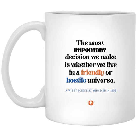 Ceramic Standard Mug 11oz with inspiring Einstein quote: E115 - Understand the universe - Color: Plain White