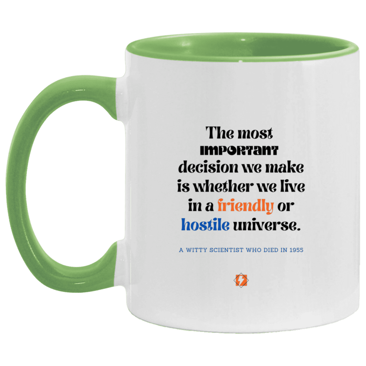 Ceramic Standard Mug 11oz with inspiring Einstein quote: E115 - Understand the universe - Color: White/Light Green