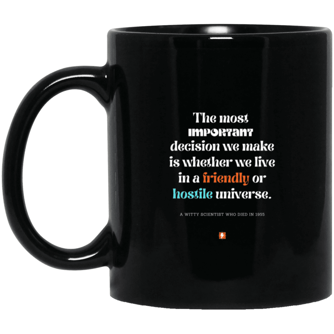 Ceramic Standard Mug 11oz with inspiring Einstein quote: E115 - Understand the universe - Color: Plain Black