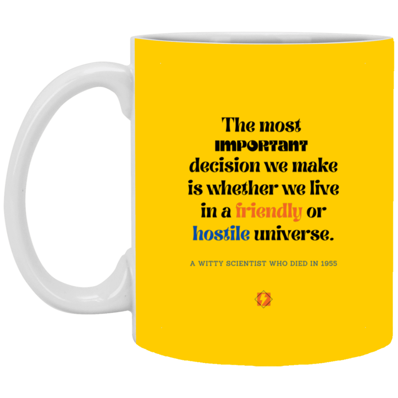 Ceramic Standard Mug 11oz with inspiring Einstein quote: E115 - Understand the universe - Color: Athletic Gold