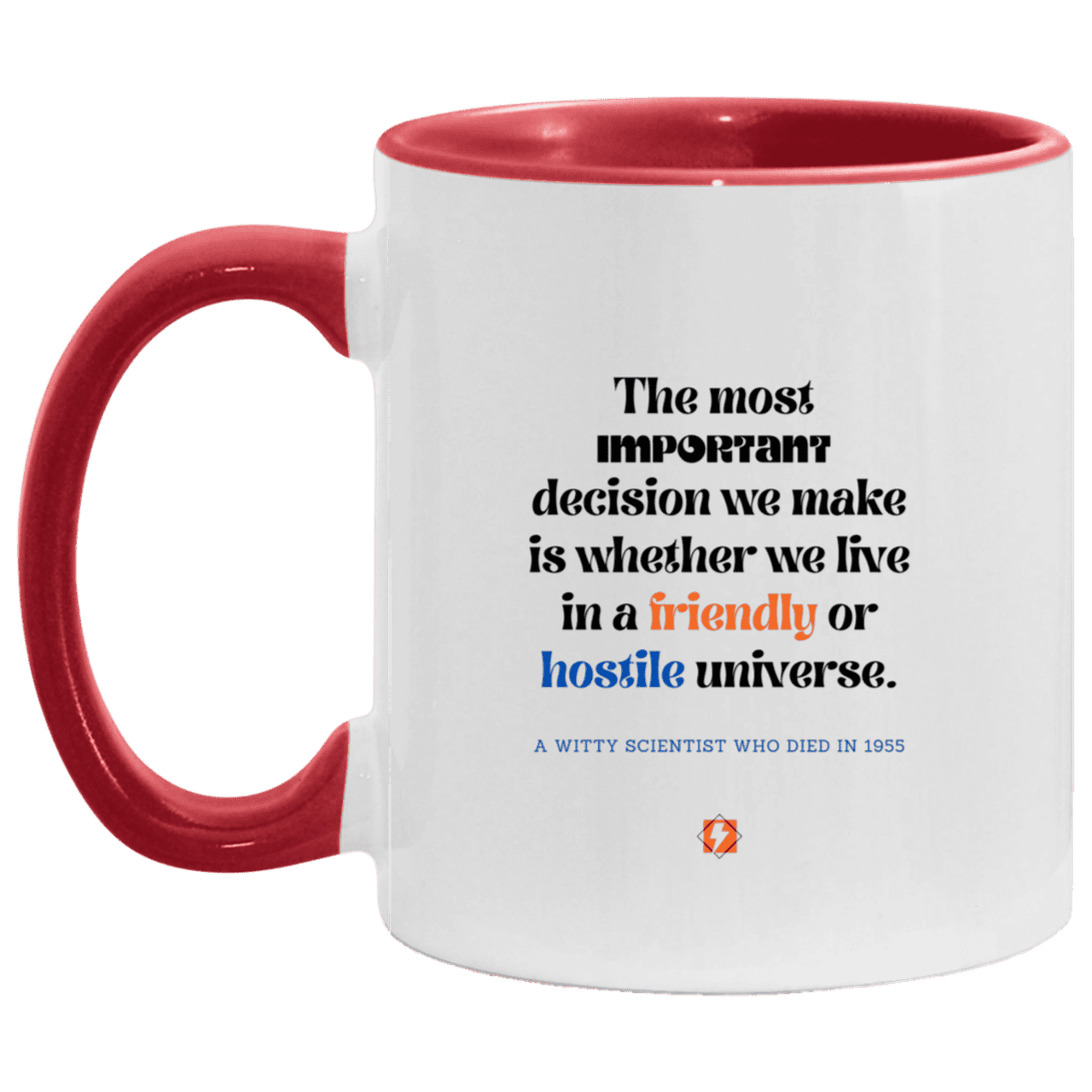 Ceramic Standard Mug 11oz with inspiring Einstein quote: E115 - Understand the universe - Color: White/Red