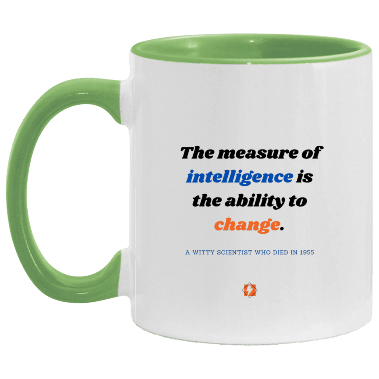 Ceramic Standard Mug 11oz with inspiring Einstein quote: E117 - Change-ability - Color: White/Light Green